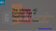 AC function hall in Rajahmundry - GSN convention center