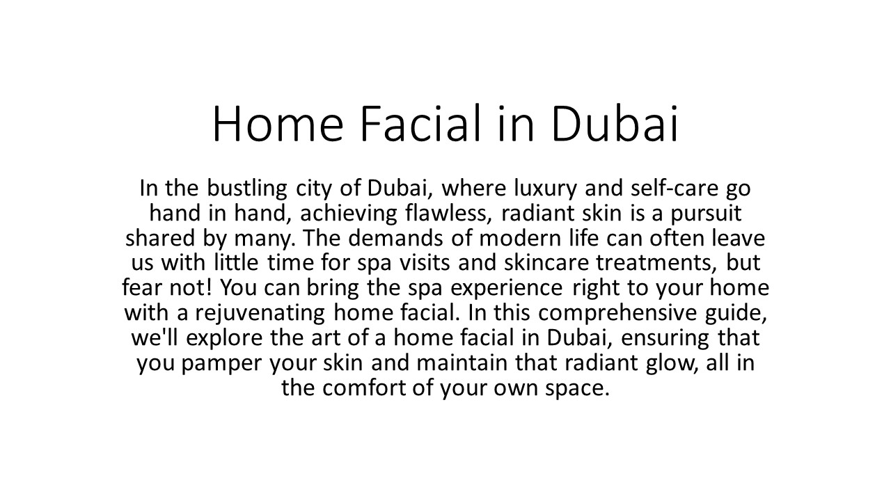 Home Facial in Dubai (1)
