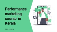 Performance marketing course in Kerala (1)
