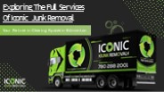 Exploring The Full Services Of Iconic Junk Removal