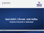 Best GERD / Chronic Acid Reflux Treatment Hospital in Hyderabad