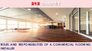 Roles and Responsibilities of a Commercial Flooring Installer