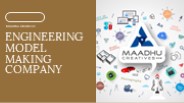 Top Engineering Scale Model Maker in India