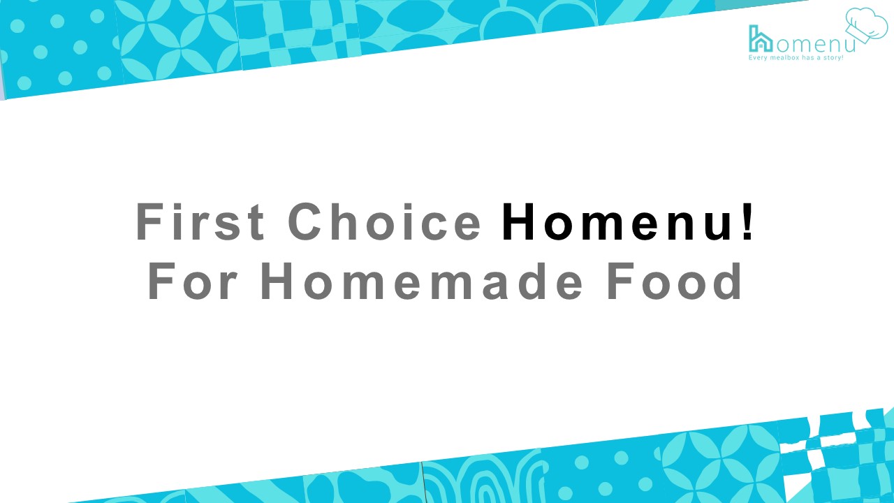 First Choice Homenu! For Homemade Food