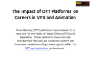 Impact Of OTT on VFX and Animation