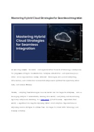 Mastering Hybrid Cloud Strategies for Seamless Integration