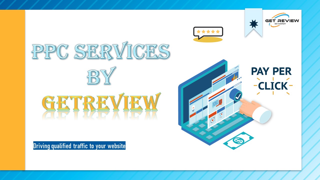 PPC Services by Get Review
