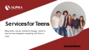 Services for Teens - Alpha 180
