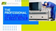 Pro Tips for LG TV Screen Burn-In Repair