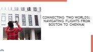 Flights From Boston to Chennai