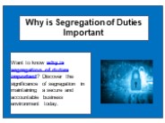 Why is Segregation of Duties Important