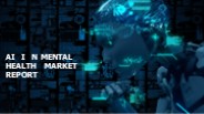 AI in Mental Health Market Report