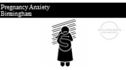 Pregnancy Anxiety Birmingham