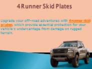 4Runner Skid Plates