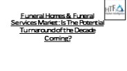Funeral Homes & Funeral Services
