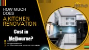 How Much Does a Kitchen Renovation Cost in Melbourne?