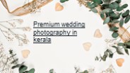 premium wedding photography