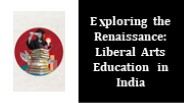 Liberal Arts Education In India