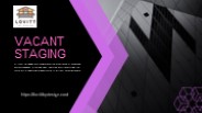 Vacant Home Staging