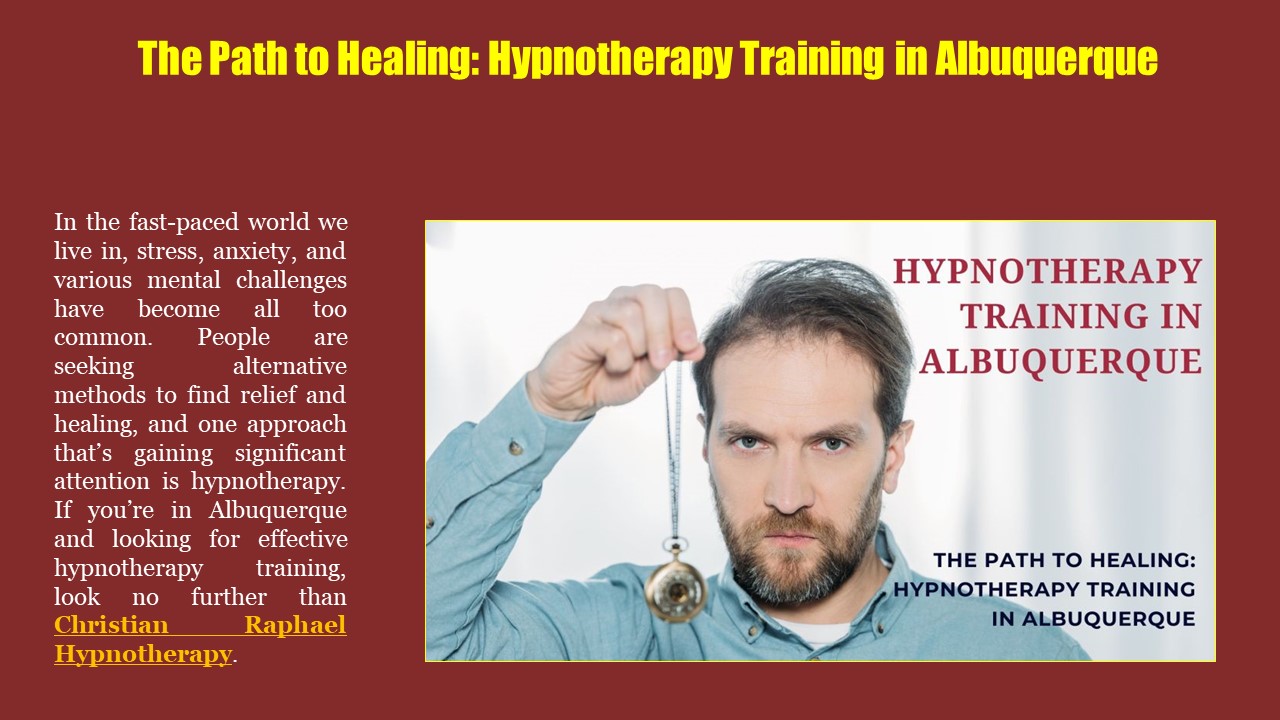 The Path to Healing: Hypnotherapy Training in Albuquerque