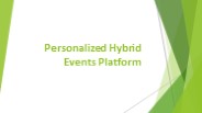 Personalized Hybrid Events Platform (1)