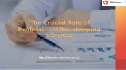 The Crucial Role of Professional Bookkeeping Services