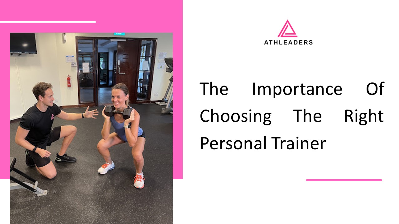 The Importance Of Choosing The Right Personal Trainer