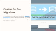 Centera Ecs Cas Migrations