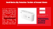 Small Device, Big Protection: The Role of Personal Alarms