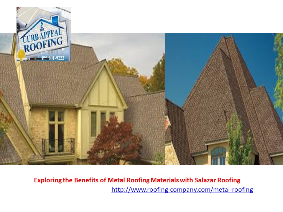 PPT Exploring the Benefits of Metal Roofing Materials with Salazar