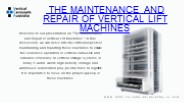 The Maintenance and Repair of Vertical Lift Machines