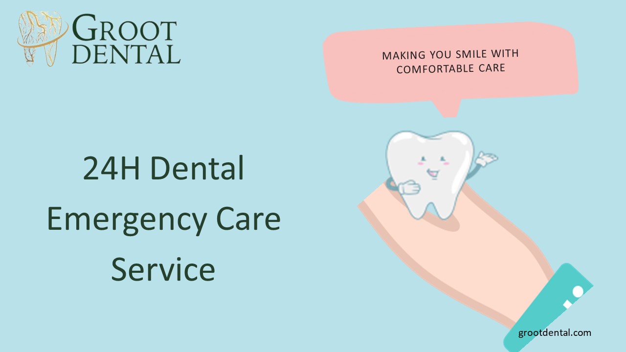 24H Dental Emergency Care Service | Groot Dental