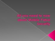 All you need to know about Mobile Patrol Security