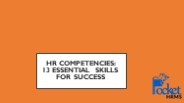HR Competencies: 13 Essential Skills for Success