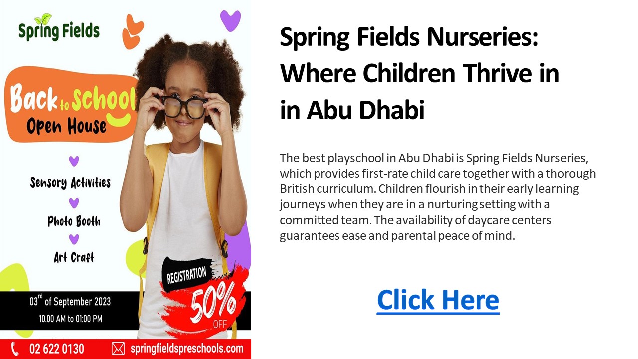 Best Playschool in Abu Dhabi - Spring Fields Nurseries