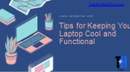 Tips for Keeping Your Laptop Cool and Functional
