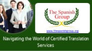 Navigating the World of Certified Translation Services