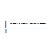 What is a Mental Health Disorder?