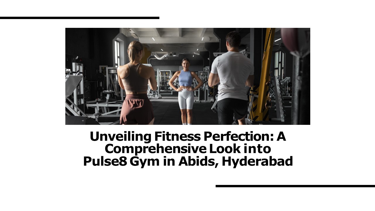 gym in Abids, Hyderabad - Pulse8Gym