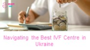 Best IVF Centre in Ukraine
