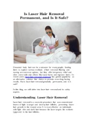 Is Laser Hair Removal Permanent, and Is It Safe?