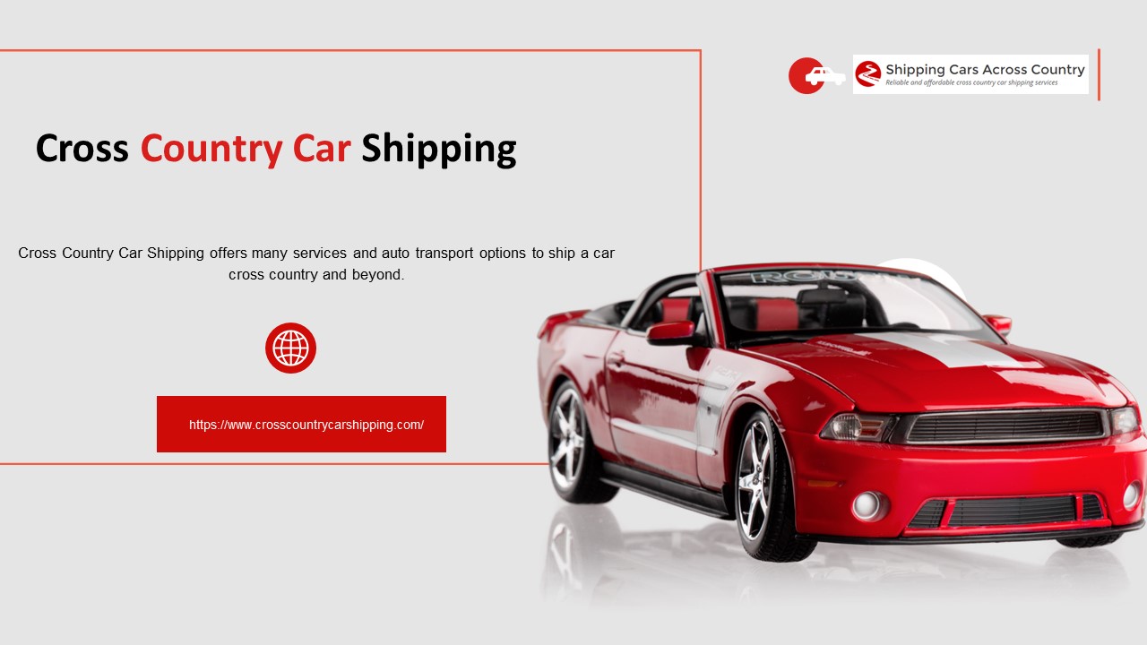 Door-To-Door Shipping Car Service - Cross Country Car Shipping