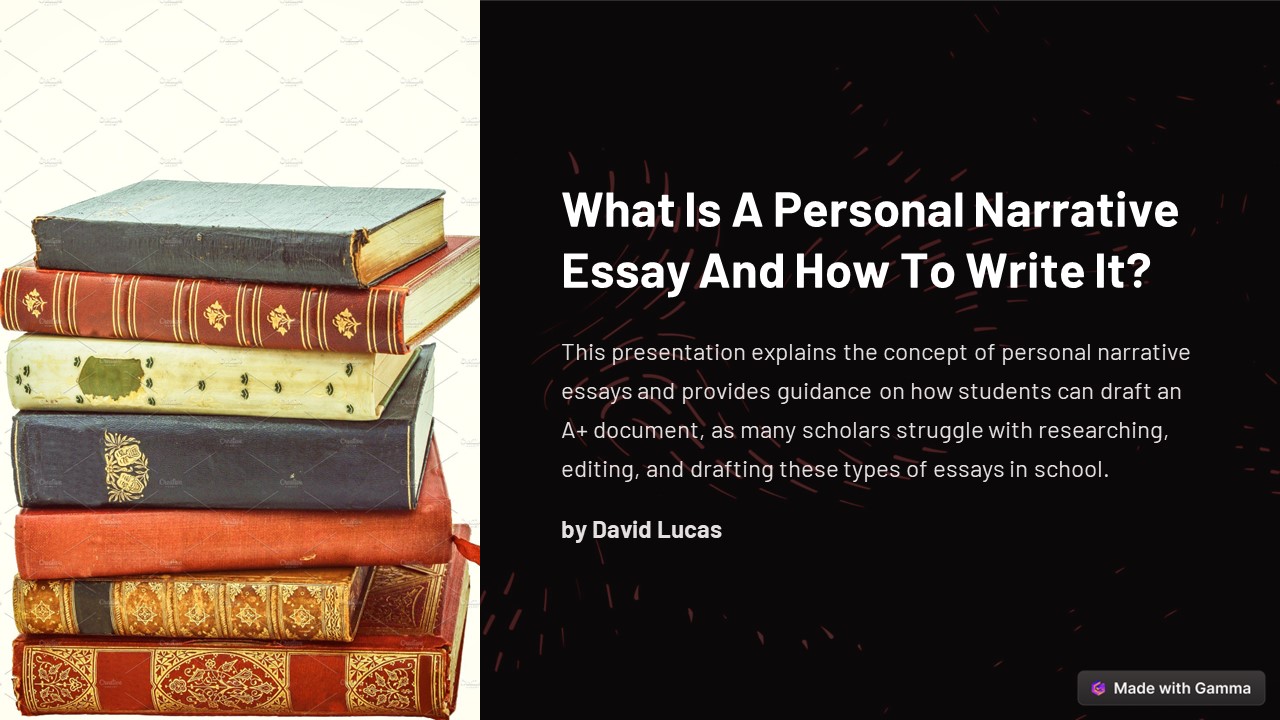 What Is A Personal Narrative Essay And How To Write It