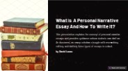 What Is A Personal Narrative Essay And How To Write It