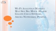 Wi-Fi Analytics Market