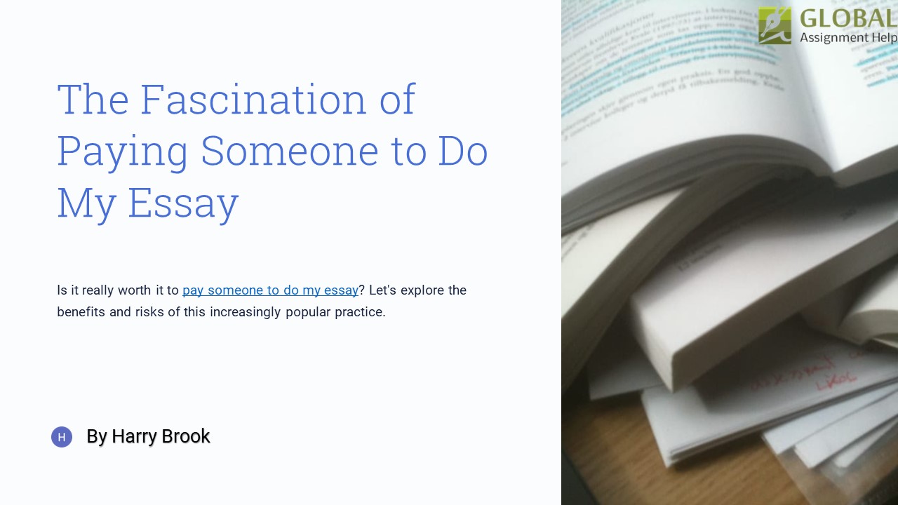 The Fascination of Paying Someone to Do My Essay