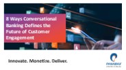 Conversational Banking: Unlock Superior Customer Engagement
