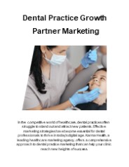 Dental Practice Growth Partner Marketing