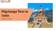 Pilgrimage Tour in India a Guide to Travel