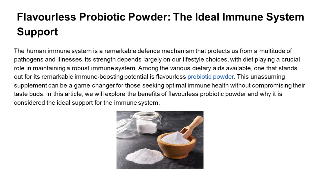 Flavourless Probiotic Powder: The Ideal Immune System Support